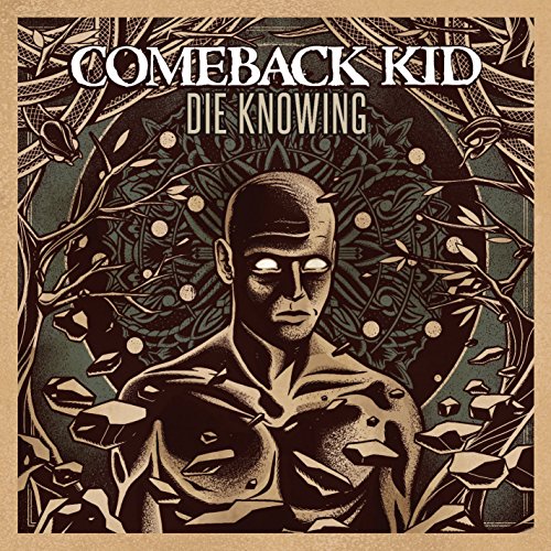 COMEBACK KID - DIE KNOWING | Vinyl