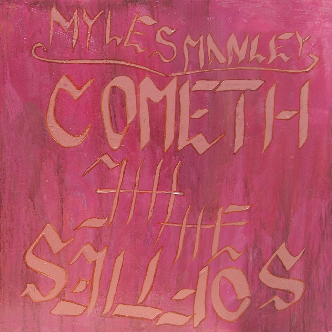 Myles Manley | Cometh the Softies | Vinyl