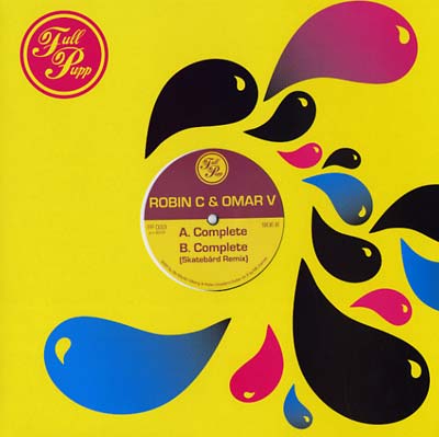 ROBIN C & OMAR V - Complete (incl. Skatebard Remix) | Vinyl