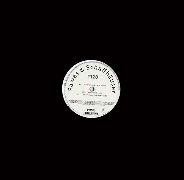 PAWAS & SCHAFFHAUSER - Compost Black Label 128 | Vinyl