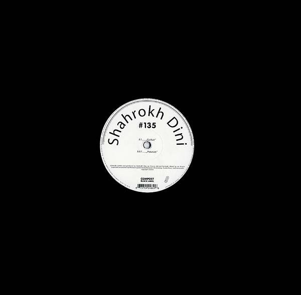 SHAHROKH DINI - Compost Black Label 135 | Vinyl