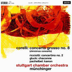 Corelli, Ricciotti, Gluck, Pachelbel, Stuttgart Ch | Concerto Grosso No.8 [Christmas Concerto] | Vinyl