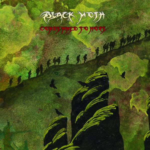 Black Moth - Condemned To Hope | CD