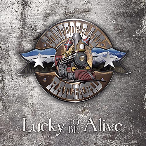 Confederate Railroad | Lucky To Be Alive (2025 Remastered 10Th Anniversary Edition) | CD