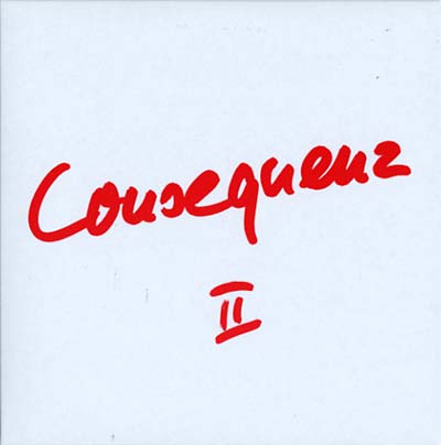 CONRAD SCHNITZLER & WOLF SEQUENZA - Consequenz II | CD