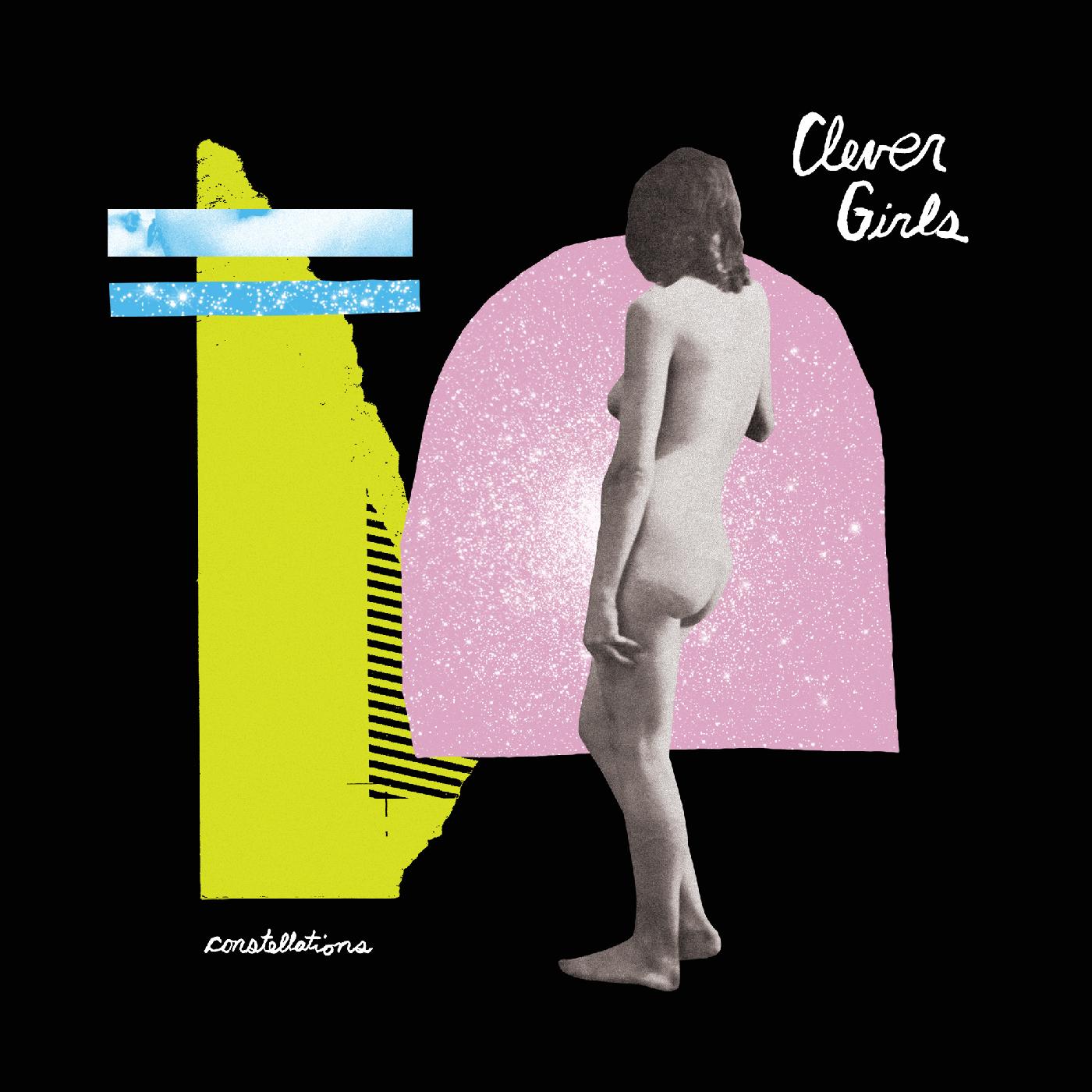 Clever Girls | Constellations | Vinyl