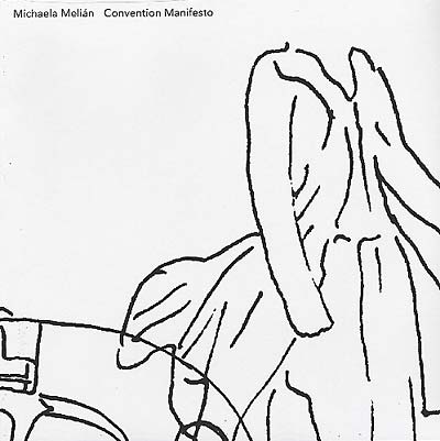 MICHAELA MELIAN - Convention Manifesto | Vinyl