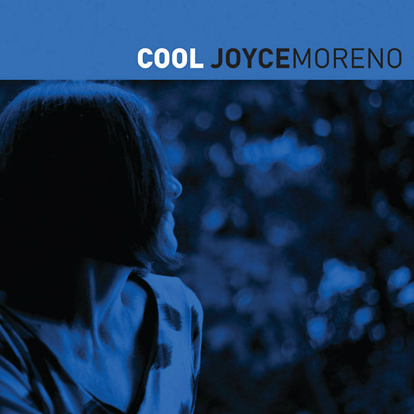 JOYCE MORENO - Cool | CD