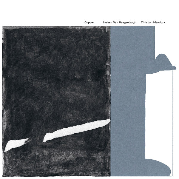 HELEEN VAN HAEGENBORGH & CHRISTIAN MENDOZA - Copper | Vinyl
