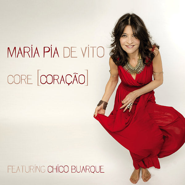 MARIA PIA DE VITO - Core [Coracao] | CD