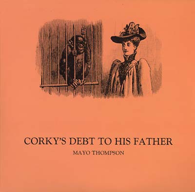 MAYO THOMPSON - Corky's Debt To His Father | Vinyl