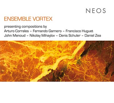 ENSEMBLE VORTEX - Corrales; Menoud; Garnero; Huguet; Schuler; Mihaylov; Zea | CD