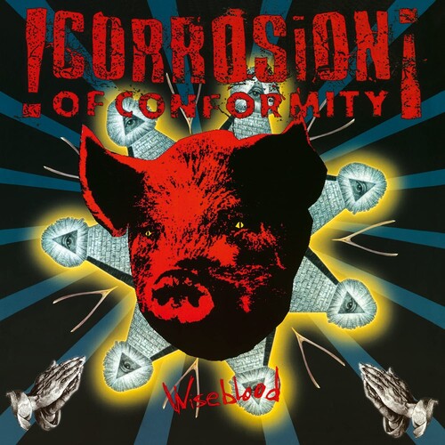 Corrosion Of Conformity - Wiseblood (180-Gram Black Vinyl) [Import] (2 Lp's) | Vinyl