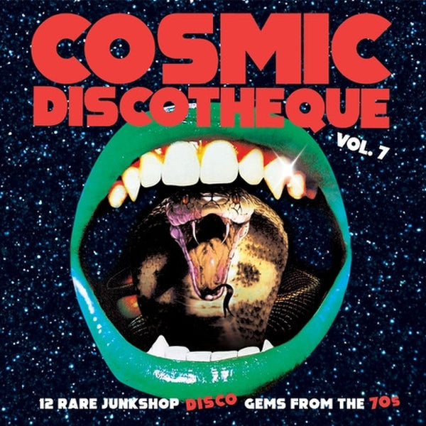 Various Artists | Cosmic Discotheque Vol.7: 12 Rare Junkshop Disco Gems From The '70S | Vinyl