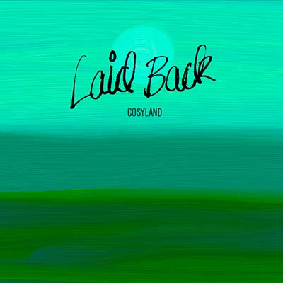 LAID BACK - Cosyland | CD