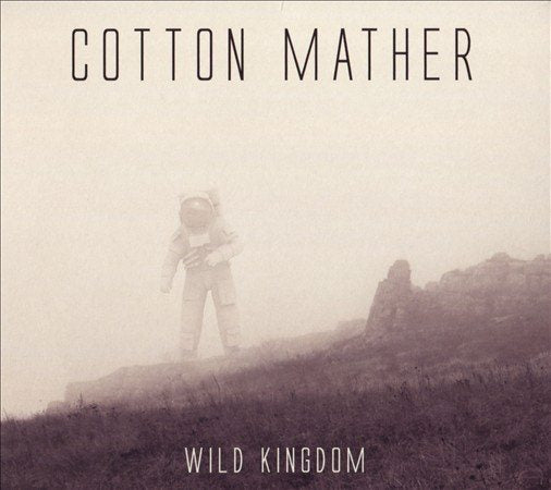Cotton Mather - Wild Kingdom | CD