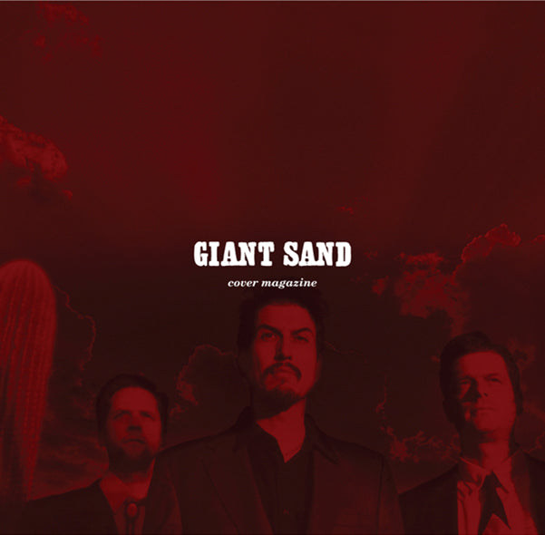 Giant Sand | Cover Magazine (25th Anniversary Edition) | CD