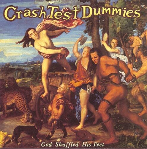 Crash Test Dummies - God Shuffled His Feet [Import] | Vinyl