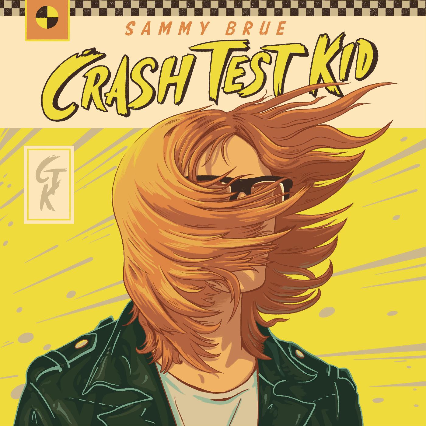 Sammy Brue - Crash Test Kid | CD
