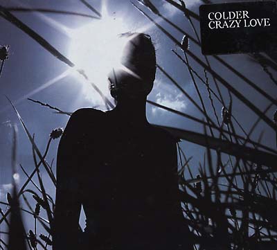 COLDER - Crazy Love | CD