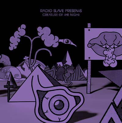RADIO SLAVE - Creature of the Night | CD