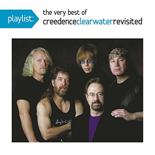 Creedence Clearwater Revisited - Playlist: The Very Best Of Creedence Clearwater Revisited | CD