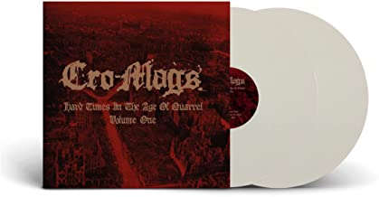 CRO-MAGS - HARD TIMES IN THE AGE OF QUARREL VOL 1 (WHITE VINYL) | Vinyl