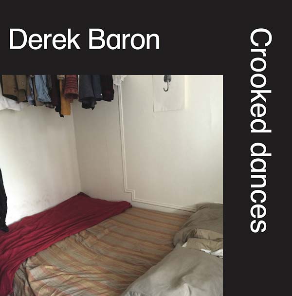 DEREK BARON - Crooked Dances | Vinyl