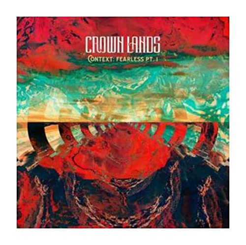 Crown Lands - Context: Fearless Pt. I / Right Way Back [Grey Marble 10" Single] | Vinyl