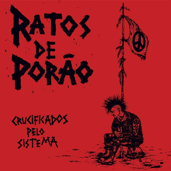RATOS DE PORAO - Crucificados Pelo Sistema | Vinyl
