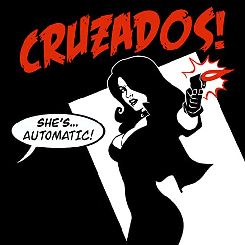 Cruzados - She's Automatic | CD
