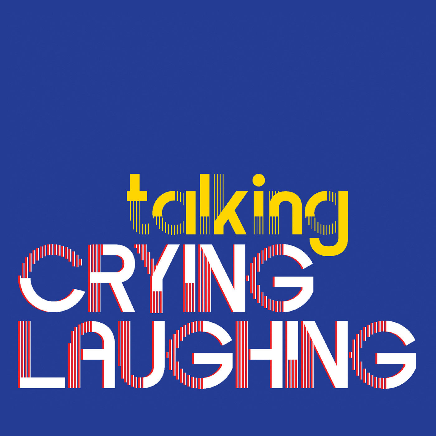 Crying Laughing - Talking [Red & White Split Cassette] | Cassette