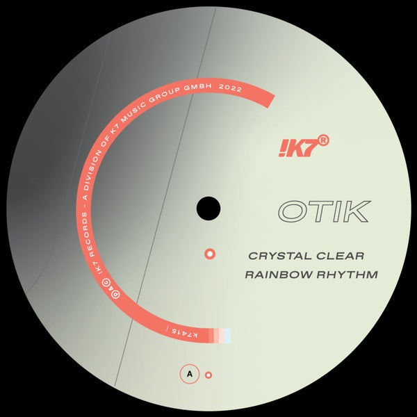 OTIK - Crystal Clear/Rainbow Rhythm | Vinyl