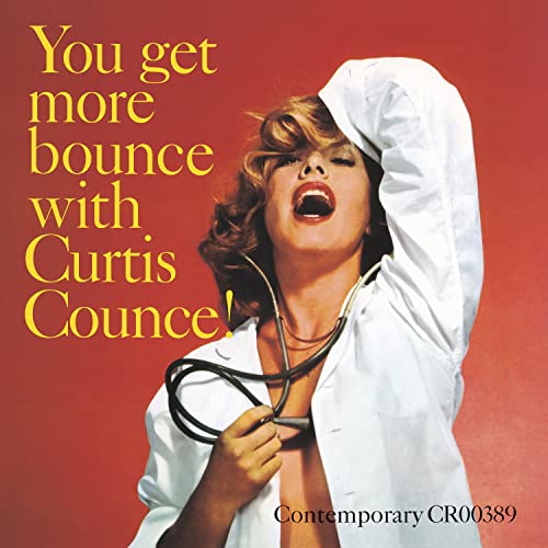 Curtis Counce - You Get More Bounce With Curtis Counce! [Contemporary Records Acoustic Sounds LP] | Vinyl
