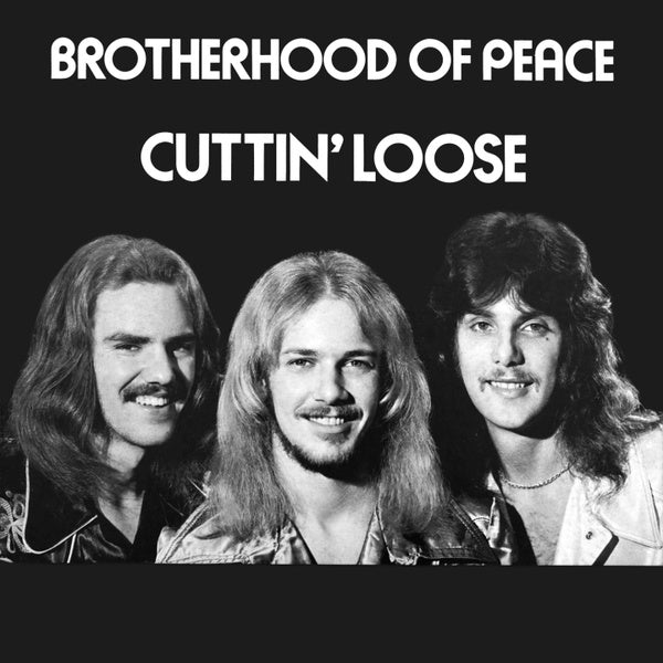 BROTHERHOOD OF PEACE - Cuttin' Loose | Vinyl