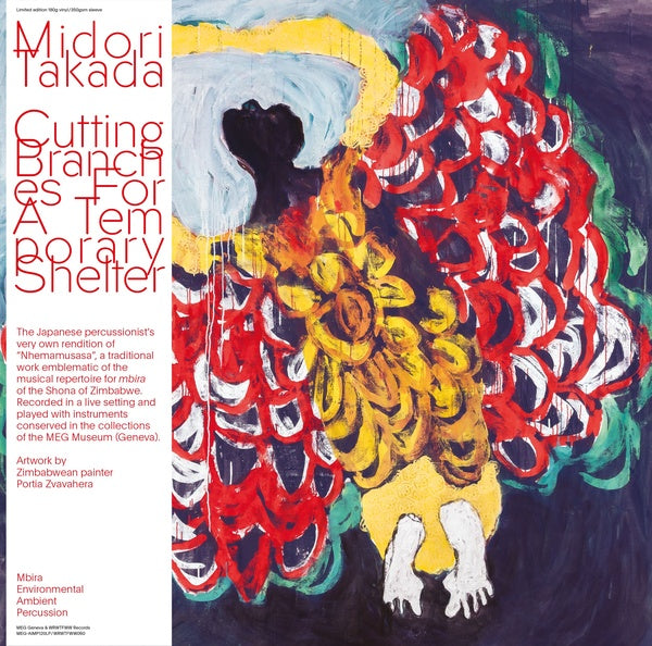 MIDORI TAKADA - Cutting Branches For A Temporary Shelter | Vinyl