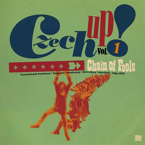 VA | Czech Up! Vol. 1: Chain of Fools | CD