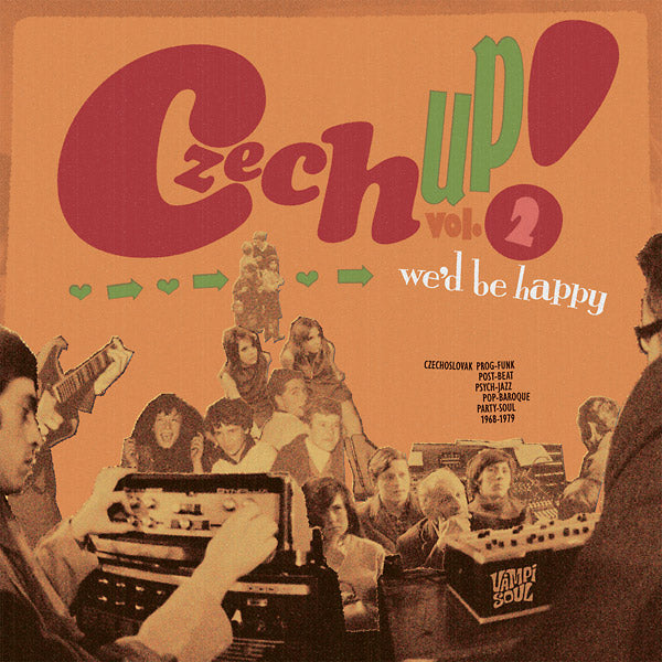 Various Atrists - Czech Up! Vol. 2: We'D Be Happy | Vinyl
