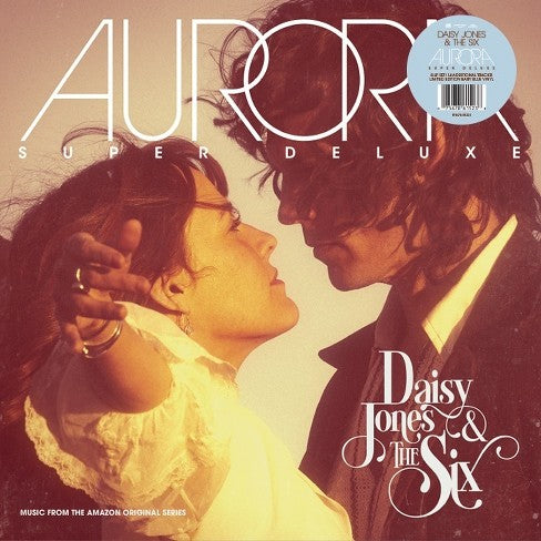 Daisy Jones & The Six | AURORA (Indie Exclusive, Deluxe Edition, Clear Vinyl) (2 Lp's) | Vinyl