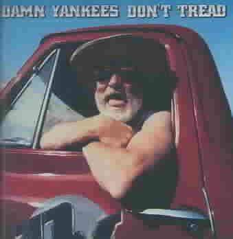 Damn Yankees - DON'T TREAD | CD