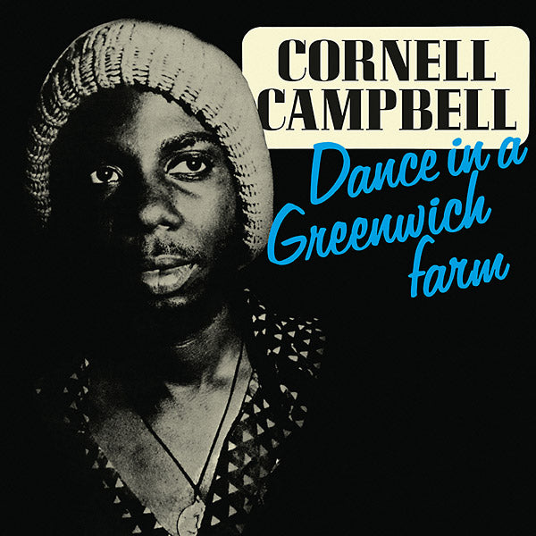 CORNELL CAMPBELL - Dance In A Greenwich Farm | CD