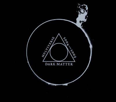 VA | Dark Matter: Multiverse 2004-2009 | CD