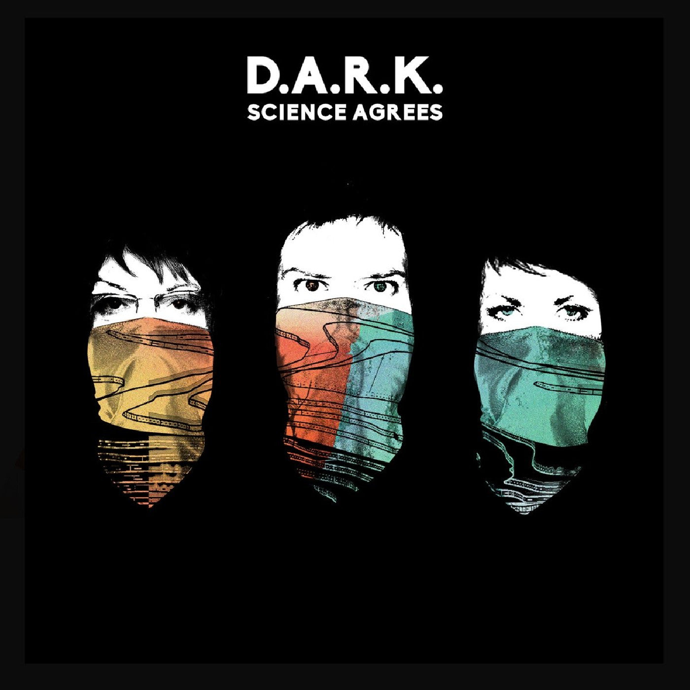 D.A.R.K. - Science Agrees | Vinyl