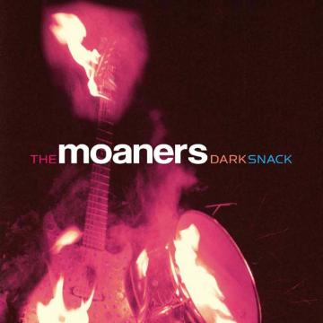 The Moaners | Dark Snack | Vinyl