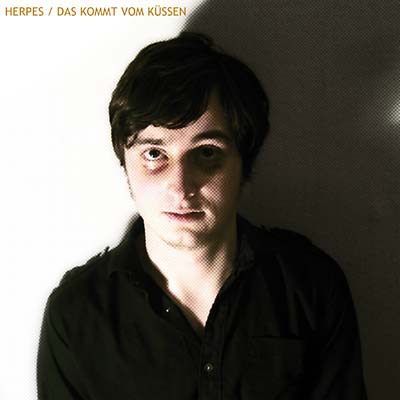 HERPES - Das Kommt Vom Küssen | CD
