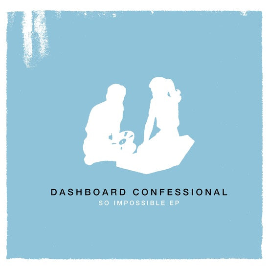 Dashboard Confessional - So Impossible (10-inch | 180 Gram Black Vinyl) | Vinyl