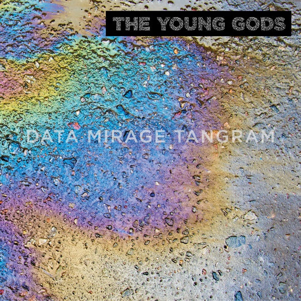 THE YOUNG GODS - Data Mirage Tangram | Vinyl