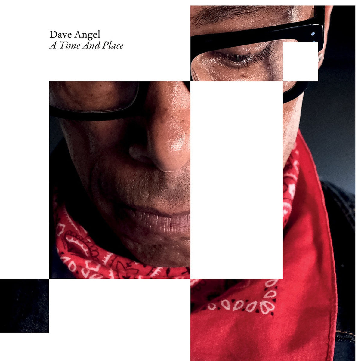 Dave Angel - A Time And Place [3LP] | Vinyl