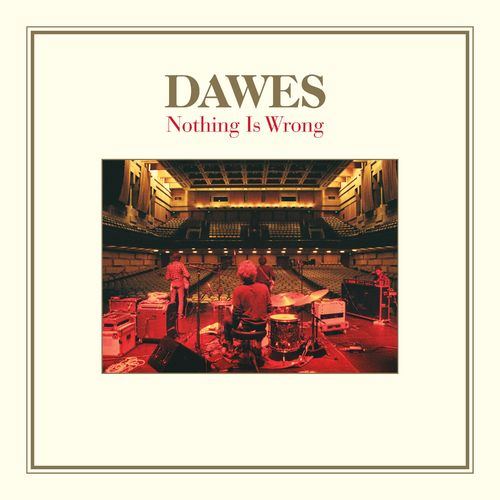 Dawes - Nothing Is Wrong (Deluxe Edition, With Bonus 7", black/Silver/Gold Mix Colored Vinyl) (2 Lp's) | Vinyl