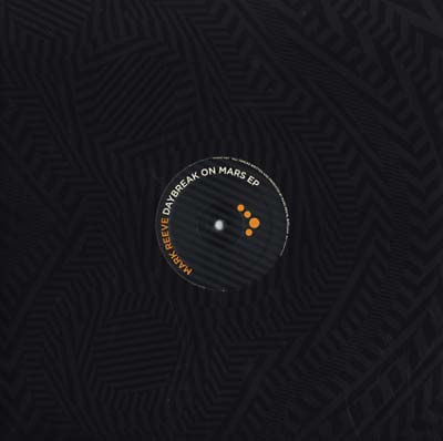 MARK REEVE - Daybreak On Mars EP | Vinyl